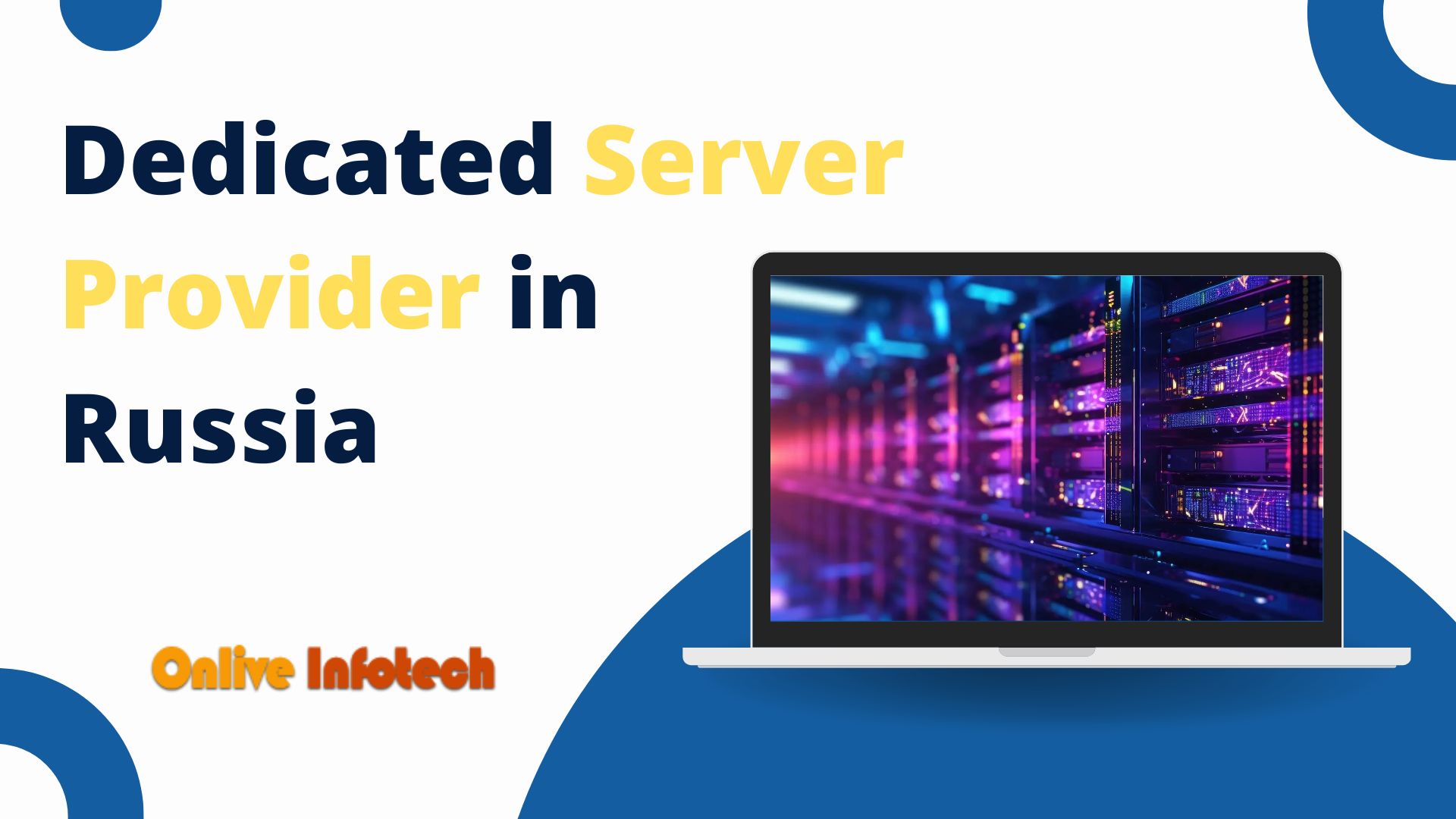 Dedicated Server Provider in Russia