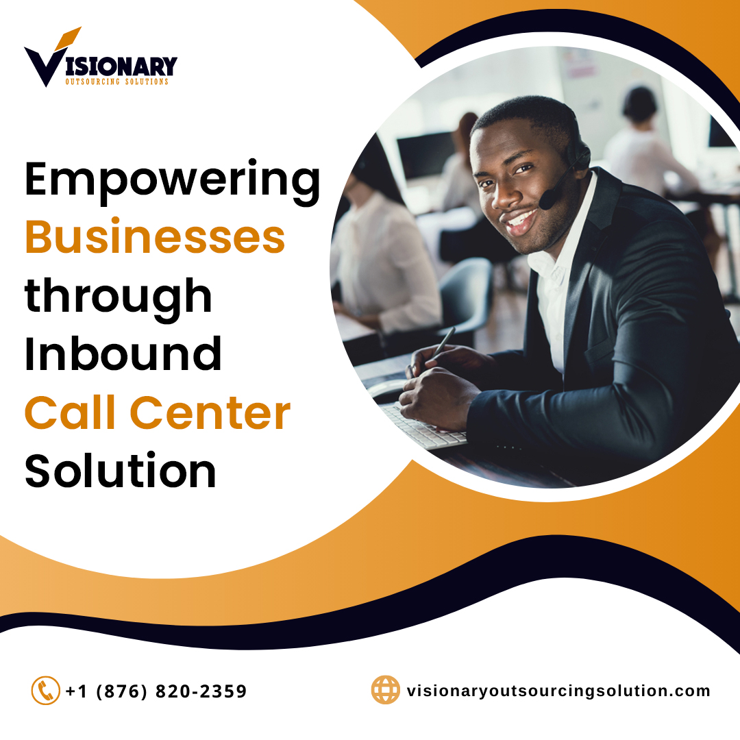 Inbound Call Center Service and Solutions Visionary