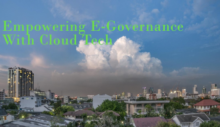 Cloud Tech for E-Governanc